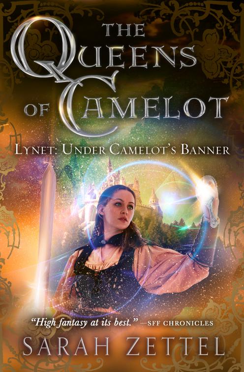 Lynet: Under Camelot&#x27;s Banner, The Queens of Camelot