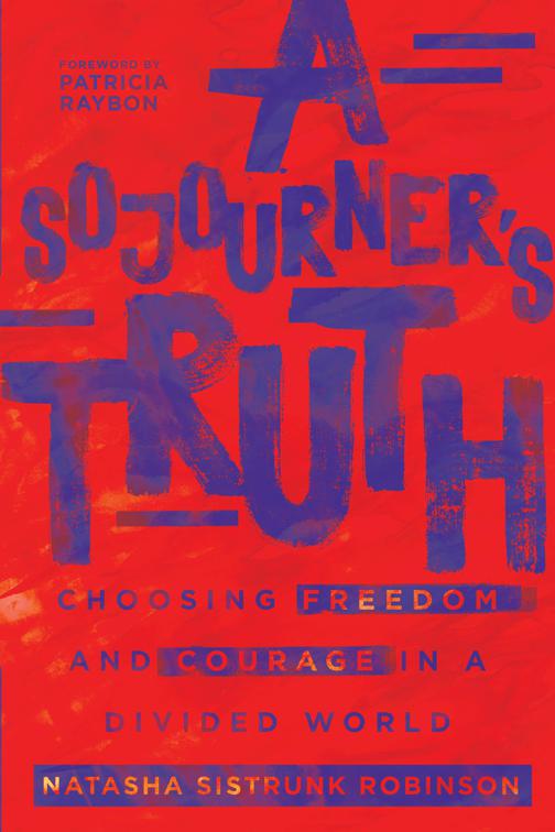 A Sojourner&#x27;s Truth