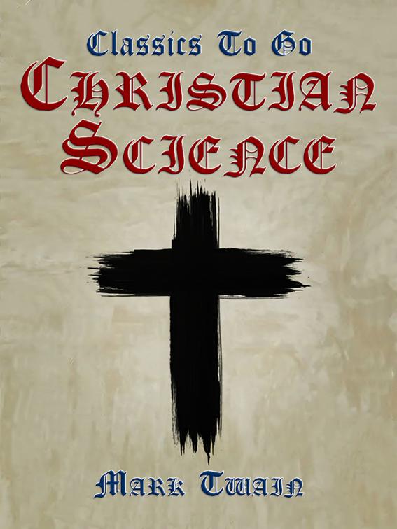 Christian Science, Classics To Go