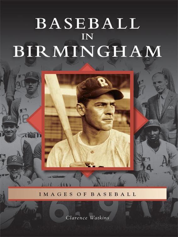 Baseball in Birmingham, Images of Baseball