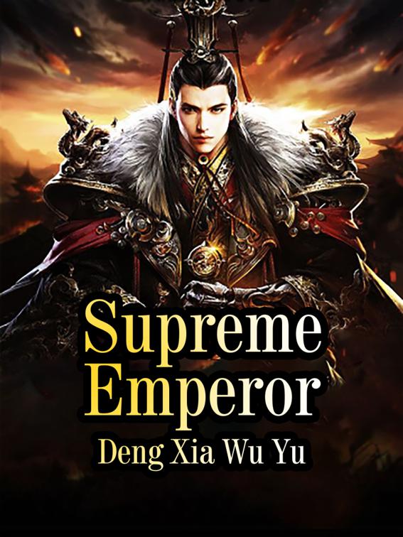 This image is the cover for the book Supreme Emperor, Book 12