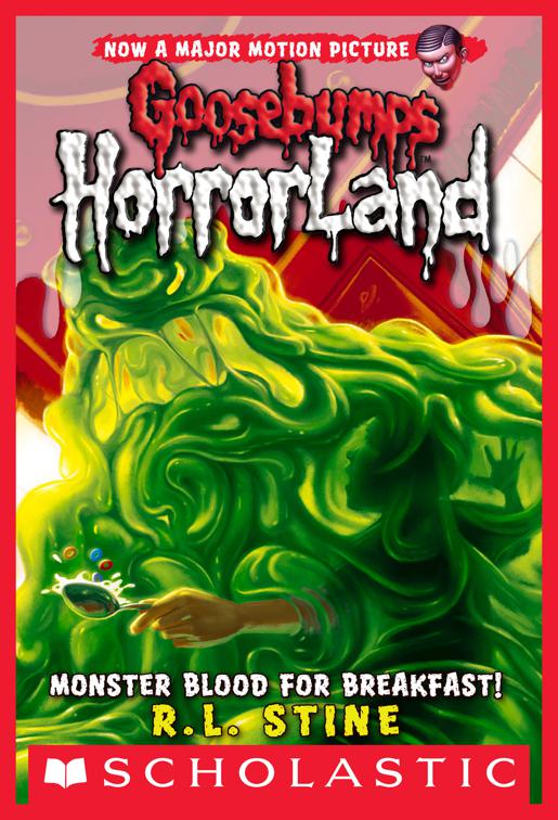 Monster Blood for Breakfast!, Goosebumps HorrorLand