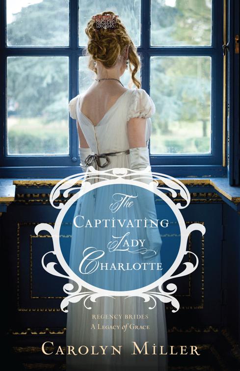 This image is the cover for the book The Captivating Lady Charlotte