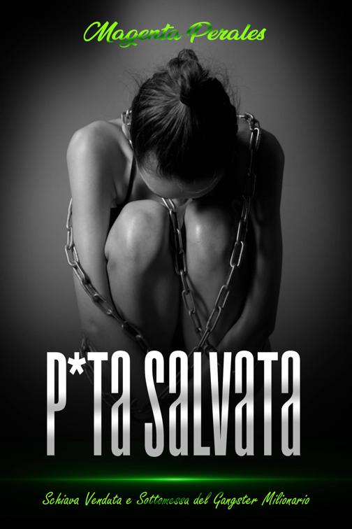 P*ta Salvata