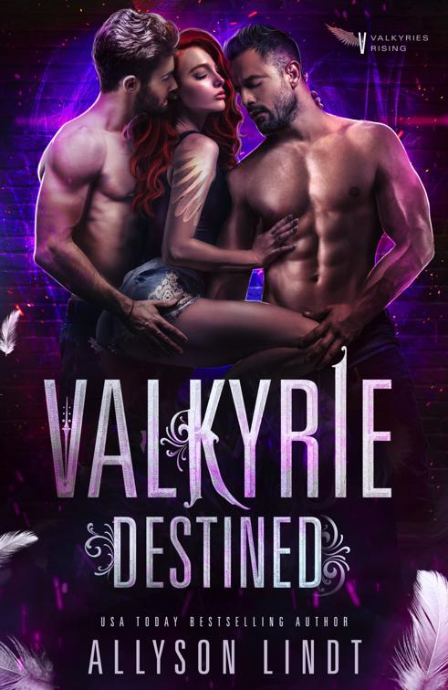 Valkyrie Destined, Valkyries Rising