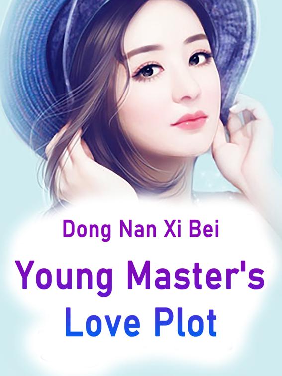 This image is the cover for the book Young Master's Love Plot, Volume 2