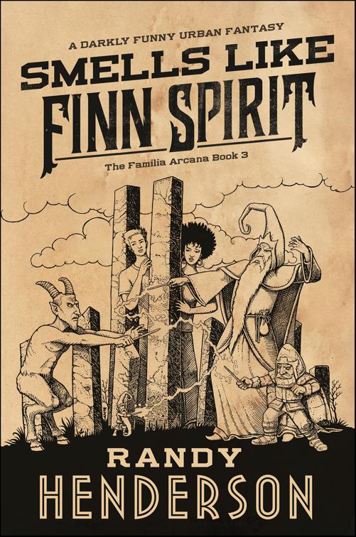 Smells Like Finn Spirit, The Familia Arcana