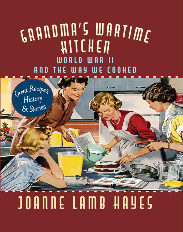 Grandma&#x27;s Wartime Kitchen