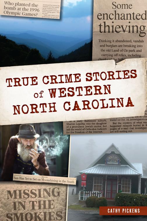 True Crime Stories of Western North Carolina, True Crime