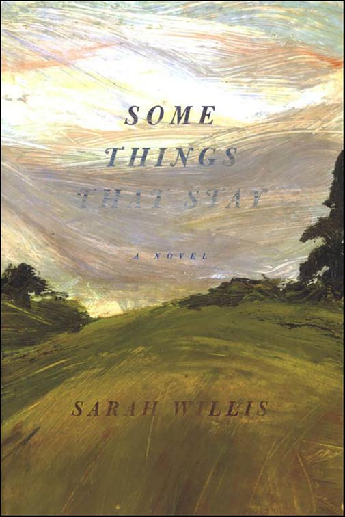 Some Things That Stay