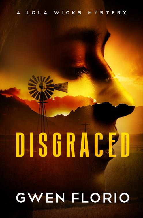 Disgraced, The Lola Wicks Mysteries