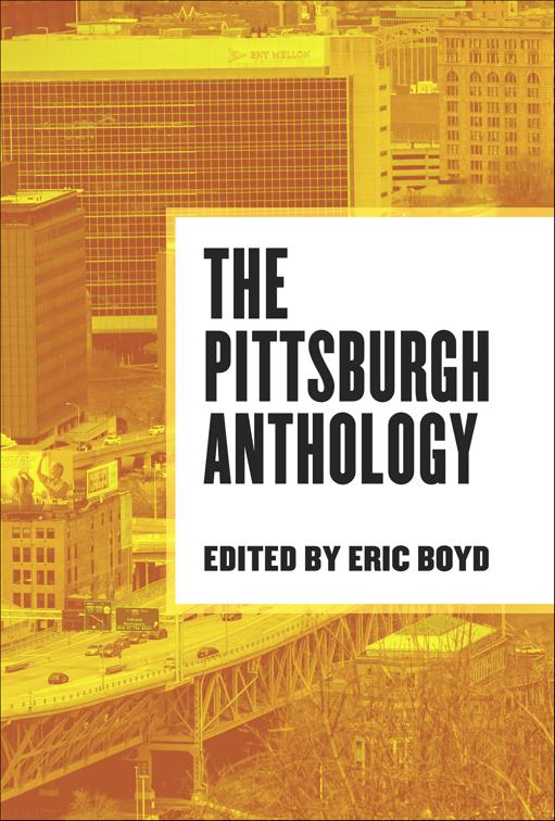 Pittsburgh Anthology, Belt City Anthologies