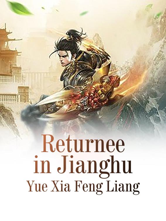 Returnee in Jianghu, Volume 1