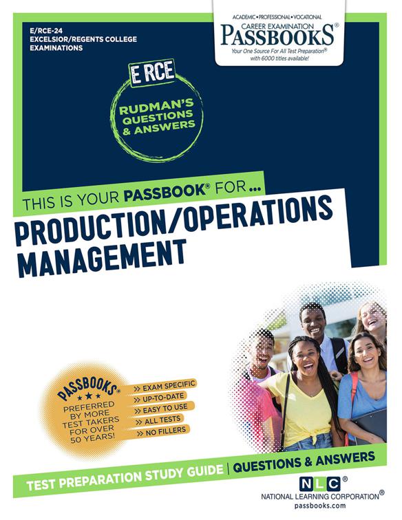 PRODUCTION/OPERATIONS MANAGEMENT, Excelsior/Regents College Examination Series
