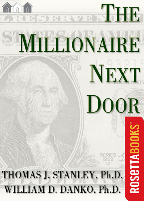 Millionaire Next Door, Millionaire Set