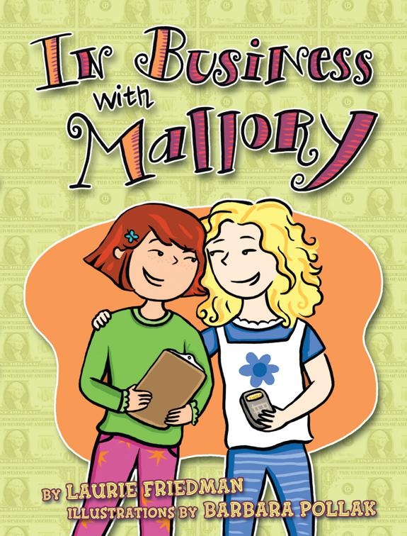 In Business with Mallory, Mallory