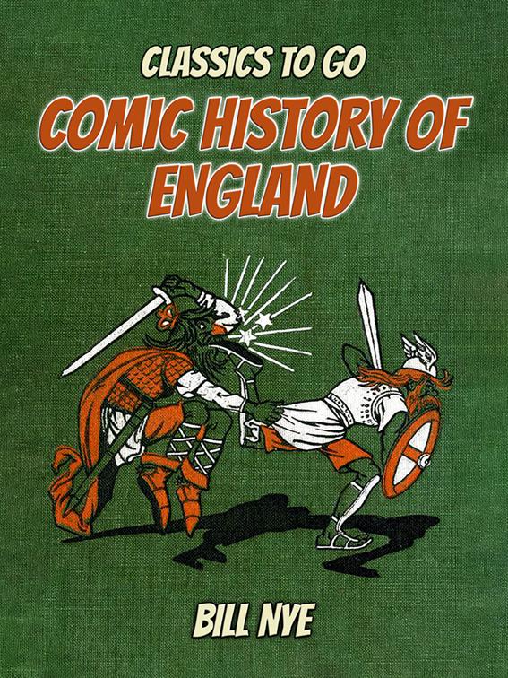 Comic History Of England, Classics To Go