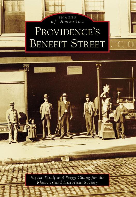 Providence&#x27;s Benefit Street, Images of America