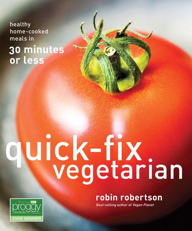 Quick-Fix Vegetarian, Quick-Fix Cooking