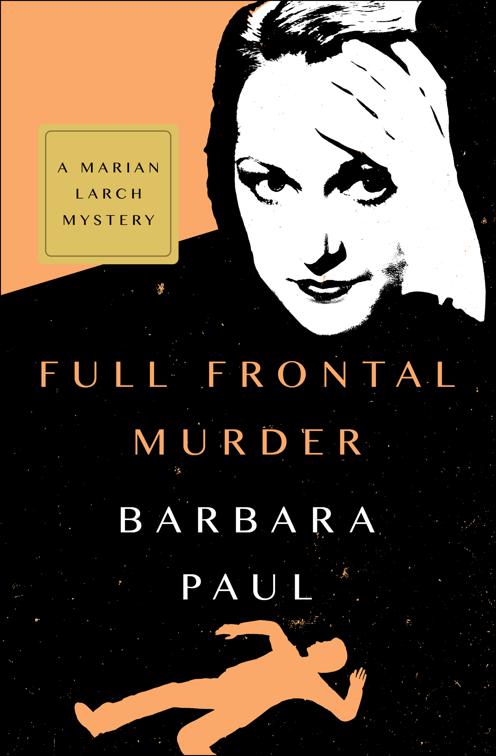 Full Frontal Murder, The Marian Larch Mysteries