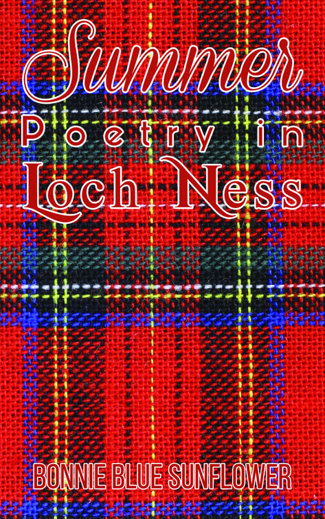 Summer Poetry in Loch Ness