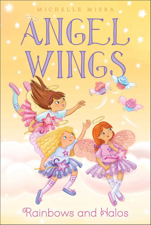 Rainbows and Halos, Angel Wings