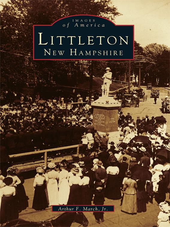 Littleton, New Hampshire, Images of America