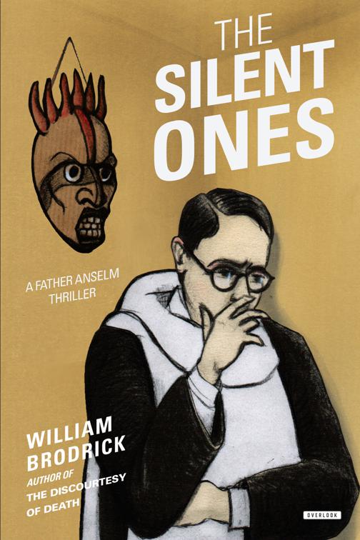 Silent Ones, Father Anselm Thrillers