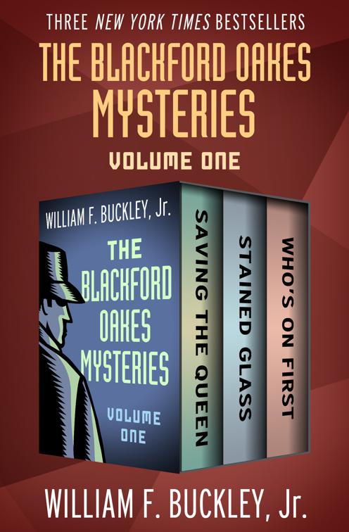 Blackford Oakes Mysteries Volume One, The Blackford Oakes Mysteries