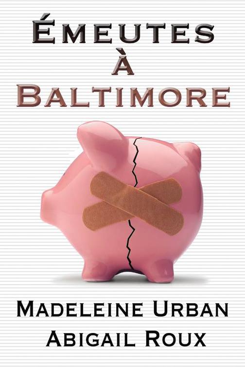 This image is the cover for the book Émeutes à Baltimore, Ty et Zane