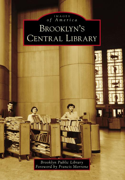 Brooklyn&#x27;s Central Library, Images of America