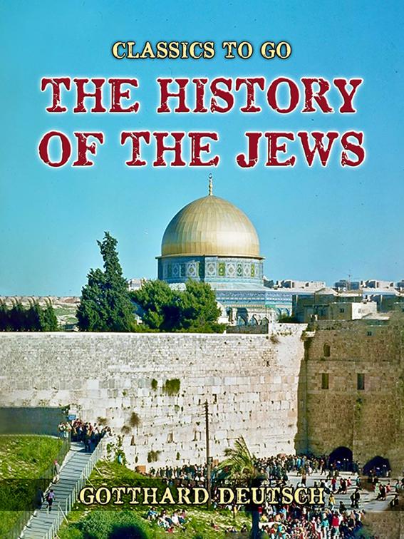 The History of the Jews, Classics To Go
