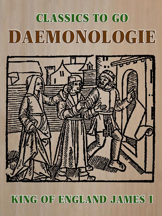Daemonologie, Classics To Go