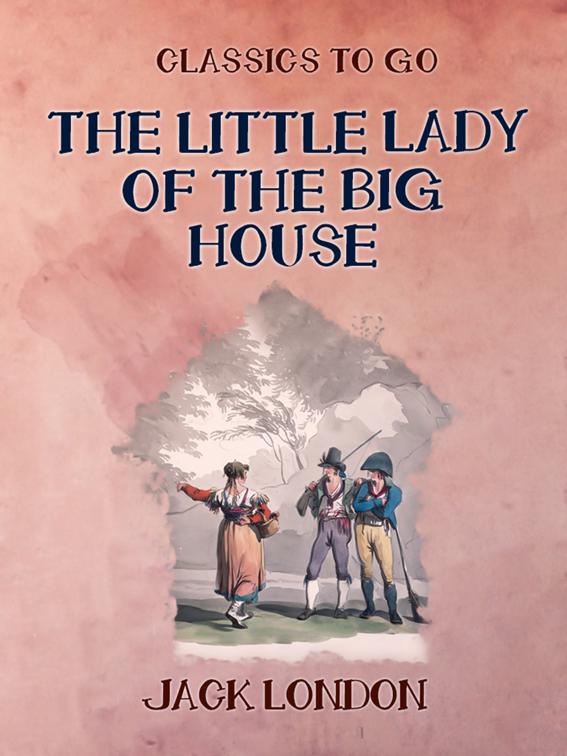 The Little Lady of the Big House, Classics To Go
