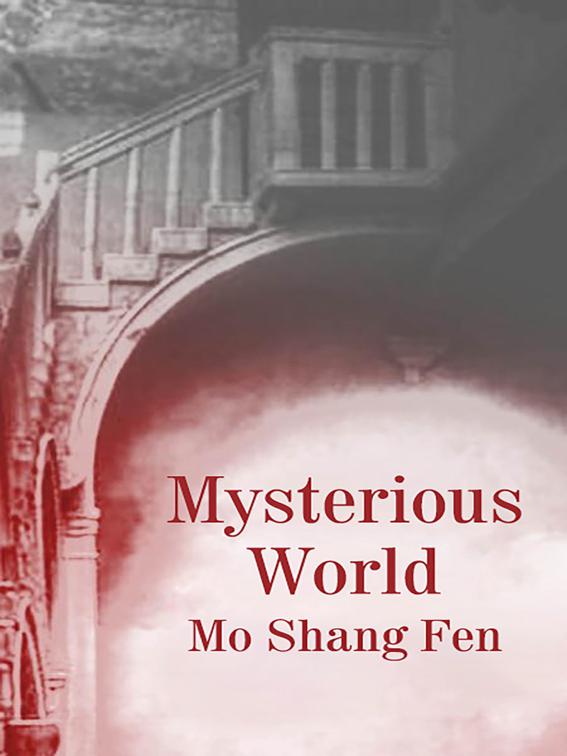 Mysterious World, Volume 1