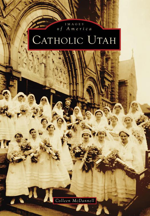 Catholic Utah, Images of America