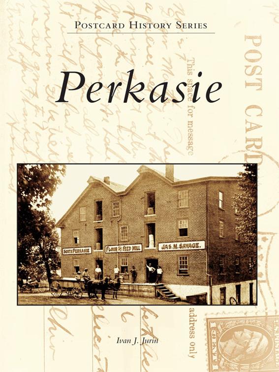 Perkasie, Postcard History