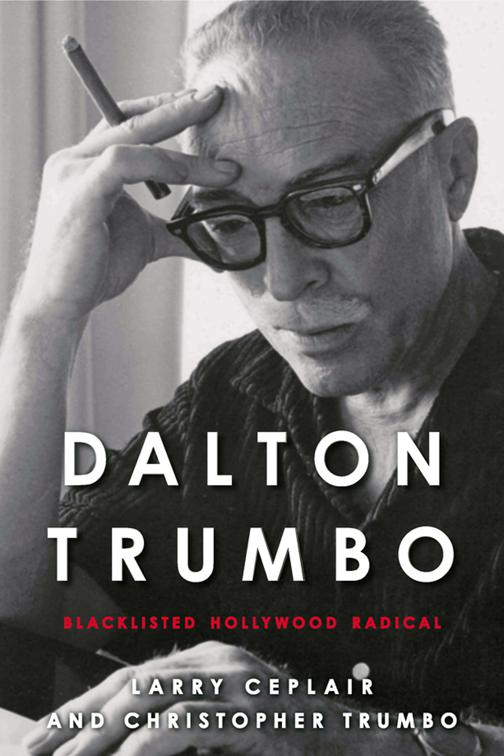 Dalton Trumbo, Screen Classics