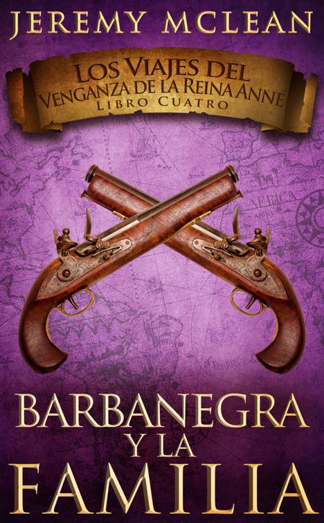 Barbanegra y La Familia, Los Viajes del Venganza de la Reina Anne
