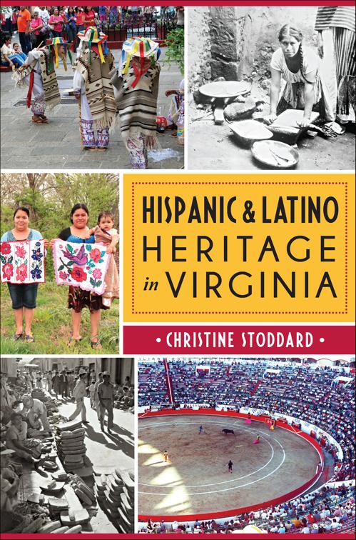 Hispanic &amp; Latino Heritage in Virginia