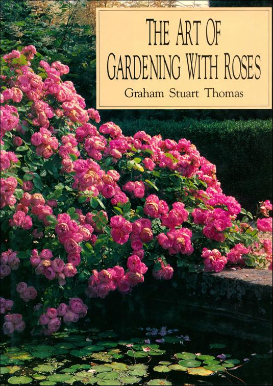 Art of Gardening with Roses