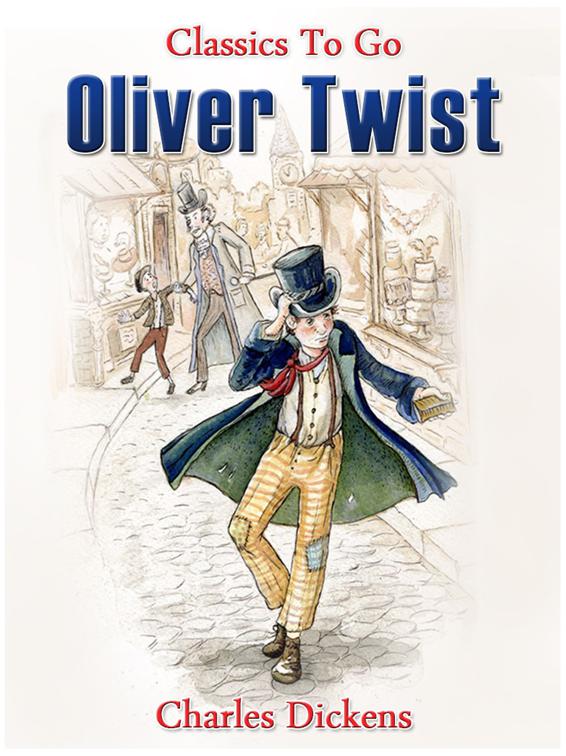 Oliver Twist, Classics To Go