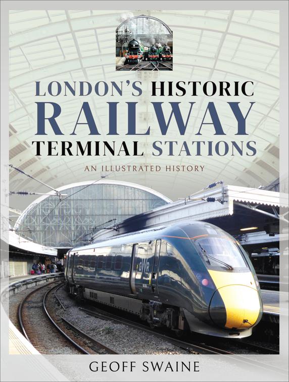 London&#x27;s Historic Railway Terminal Stations