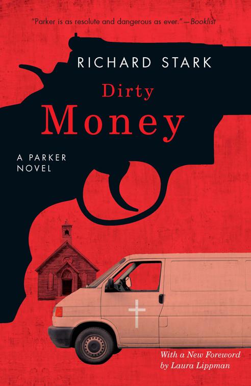 Dirty Money, The Parker Novels