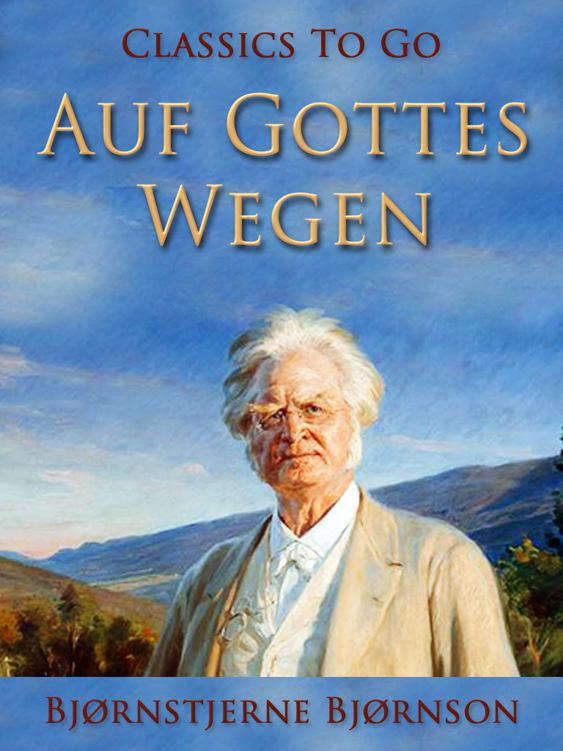 Auf Gottes Wegen, Classics To Go