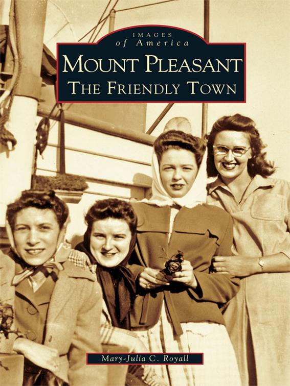 Mount Pleasant, Images of America
