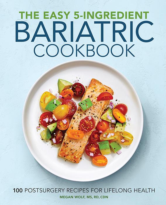 Easy 5-Ingredient Bariatric Cookbook