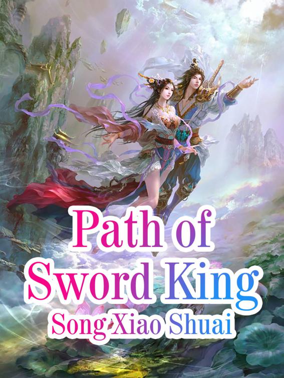 Path of Sword King, Volume 2