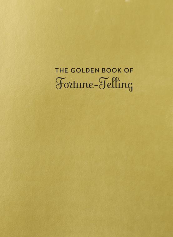 Golden Book of Fortune-Telling, Fortune-Telling