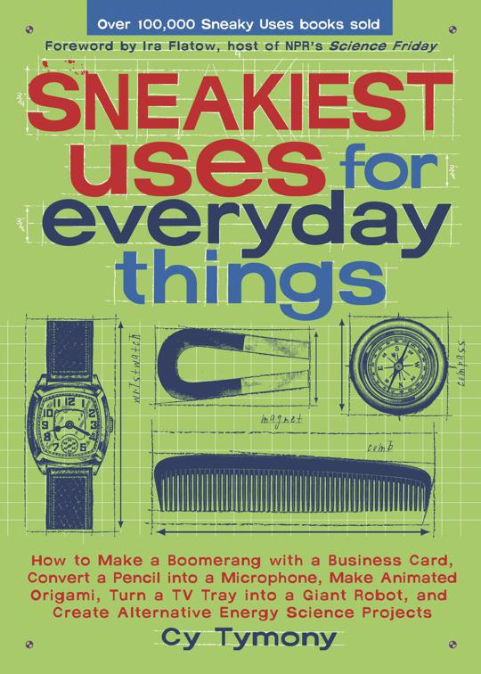 Sneakiest Uses for Everyday Things, Sneaky Books